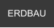 ERDBAU