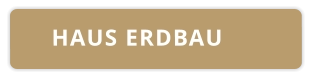 HAUS ERDBAU