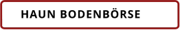 HAUN BODENBÖRSE