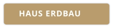HAUS ERDBAU